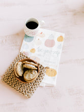 Load image into Gallery viewer, Be Yourself Pumpkin Flour Sack Towel