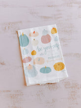Load image into Gallery viewer, Be Yourself Pumpkin Flour Sack Towel