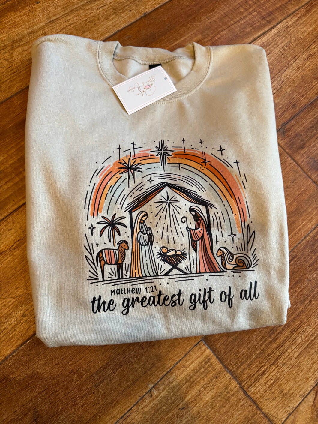 Greatest Gift Sweatshirt