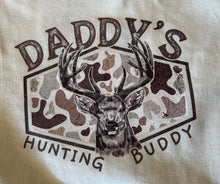 Load image into Gallery viewer, Daddy's Hunting Buddy Tee
