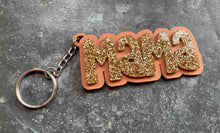 Load image into Gallery viewer, Glitter Mama Keychain

